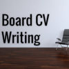 board cv writing service